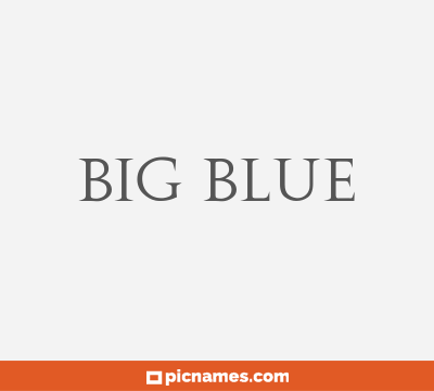 Big blue